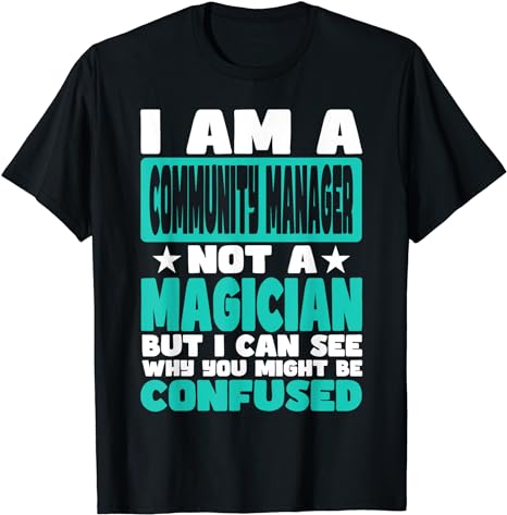 tee shirt community manager magicien
